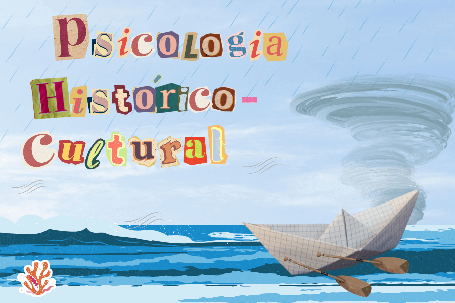 Entenda mais sobre a Psicologia Histórico-Cultural (PHC)